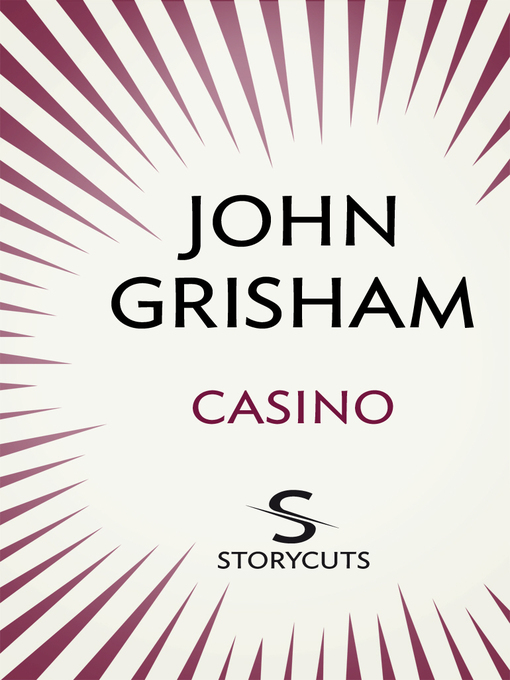 Title details for Casino by John Grisham - Available